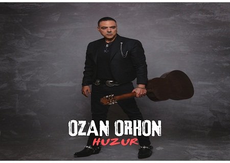 Ozan Orhon- Huzur